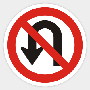 No U-Turn Sign Sticker